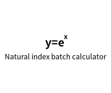 Natural Index (E Index) Batch Calculator Online Calculation